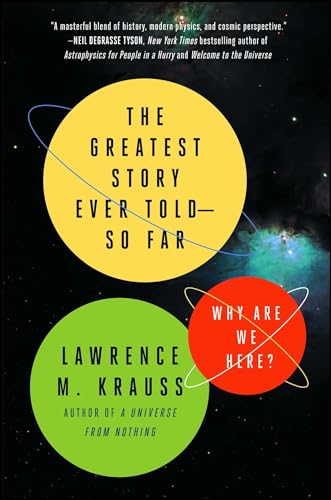 Beispielbild fr The Greatest Story Ever Told--So Far: Why Are We Here? zum Verkauf von Gulf Coast Books