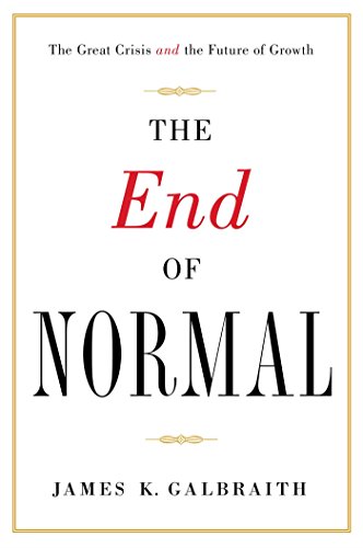 Beispielbild fr The End of Normal: Why the Growth Economy Isn't Coming Back zum Verkauf von Pomfret Street Books