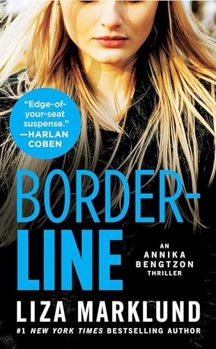 Imagen de archivo de Borderline : An Annika Bengtzon Thriller a la venta por Better World Books: West