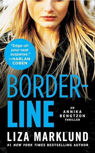 9781476778297: Borderline: An Annika Bengtzon Thriller (Volume 5)