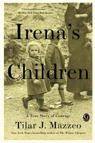 Imagen de archivo de Irena's Children: A True Story of Courage a la venta por ZBK Books