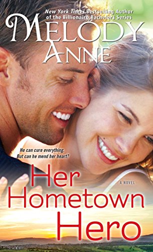 Beispielbild fr Her Hometown Hero (3) (Unexpected Heroes) zum Verkauf von Gulf Coast Books