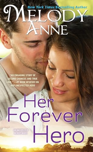 Beispielbild fr Her Forever Hero (5) (Unexpected Heroes) zum Verkauf von SecondSale