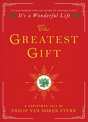 Imagen de archivo de The Greatest Gift: A Christmas Tale a la venta por Reliant Bookstore