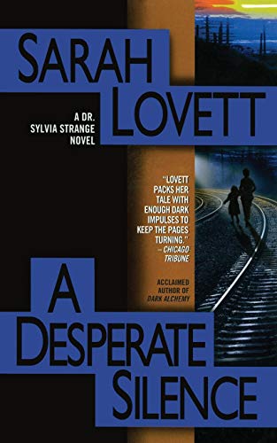 Imagen de archivo de A Desperate Silence: A Dr. Sylvia Strange Novel a la venta por Lucky's Textbooks