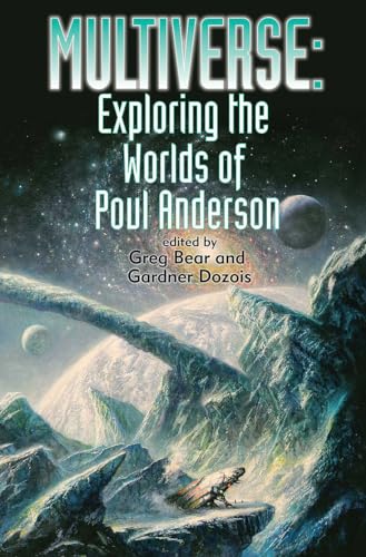 Stock image for Multiverse: Exploring Poul Anderson's Worlds (1) (BAEN) for sale by West Coast Bookseller