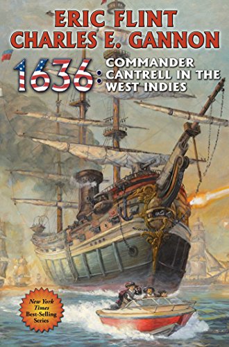 Beispielbild fr 1636: Commander Cantrell in the West Indies zum Verkauf von Better World Books