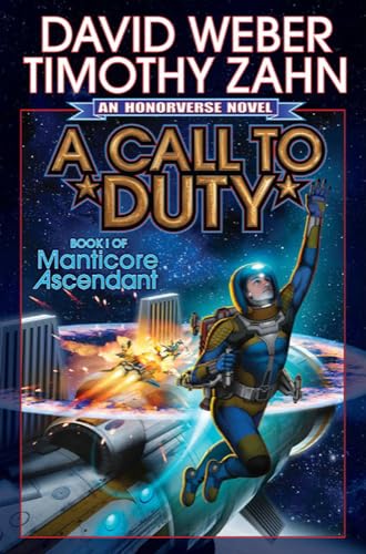 Beispielbild fr A Call to Duty (1) (Manticore Ascendant) zum Verkauf von Goodwill Books