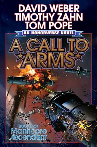 9781476780856: A Call to Arms: Volume 2 (Manticore Ascendant)