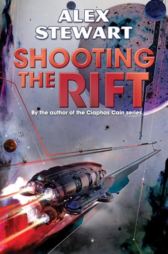 9781476781181: Shooting the Rift (1) (BAEN)