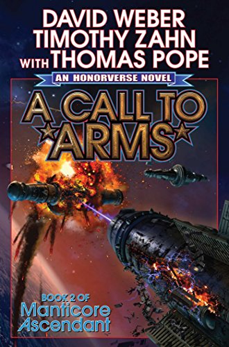 Imagen de archivo de A Call to Arms (2) (Manticore Ascendant) a la venta por Hawking Books