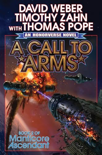 9781476781563: A Call to Arms (2) (Manticore Ascendant)