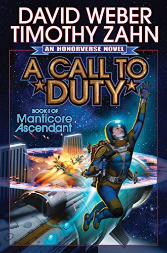 Beispielbild fr A Call to Duty (Manticore Ascendant) zum Verkauf von Better World Books