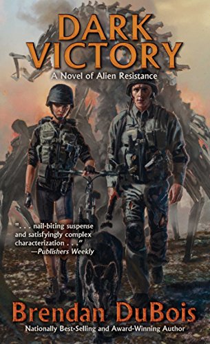Stock image for Dark Victory: A Novel of Alien Resistance (1) for sale by Half Price Books Inc.