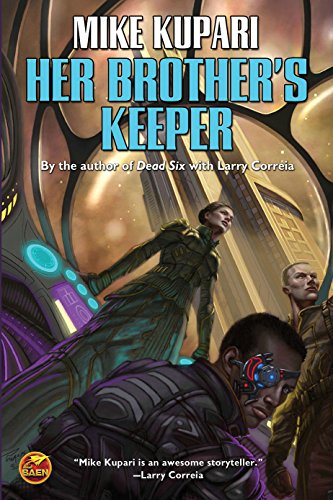 Her Brother's Keeper - Kupari, Mike, Correia, Larry