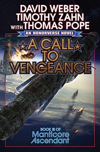 Imagen de archivo de A Call to Vengeance (3) (Manticore Ascendant) a la venta por ThriftBooks-Dallas