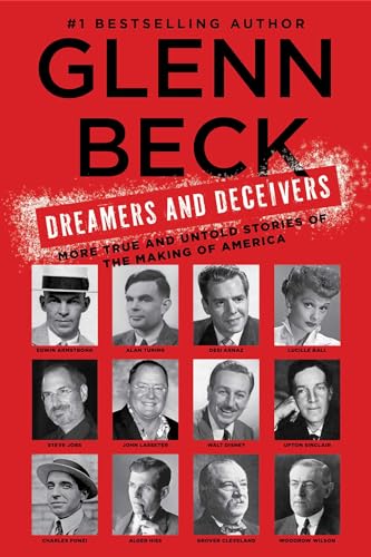 9781476783901: Dreamers and Deceivers: True Stories of the Heroes and Villains Who Made America