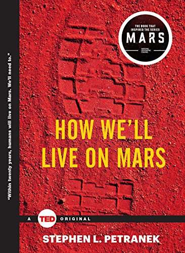 Imagen de archivo de How We'll Live on Mars (TED Books) a la venta por BooksRun