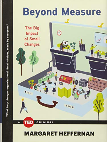 Imagen de archivo de Beyond Measure: The Big Impact of Small Changes (TED Books) a la venta por SecondSale