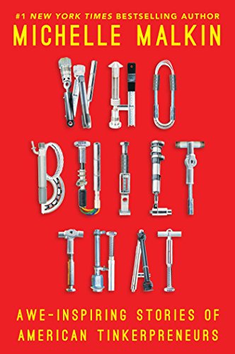 Beispielbild fr Who Built That: Awe-Inspiring Stories of American Tinkerpreneurs zum Verkauf von Gulf Coast Books