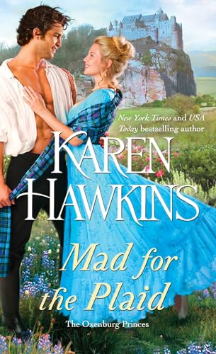 9781476786018: Mad for the Plaid: 3 (Oxenburg Princes)