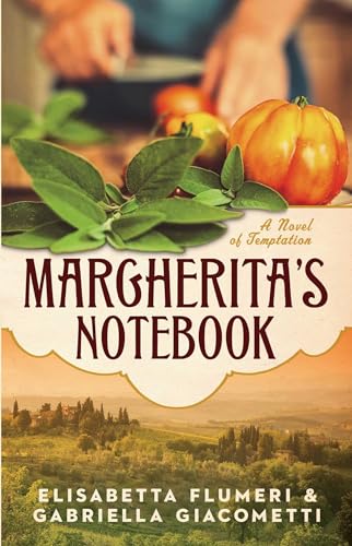 Imagen de archivo de Margherita's Notebook: A Novel of Temptation a la venta por Wonder Book