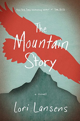 Beispielbild fr The Mountain Story: A Novel zum Verkauf von HPB-Emerald