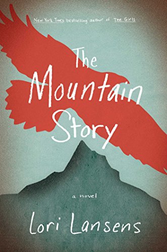 Imagen de archivo de The Mountain Story: A Novel a la venta por HPB-Emerald