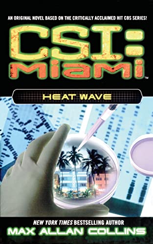 9781476786834: Heat Wave (2) (Csi: Miami)