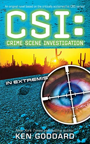 Stock image for CSI: In Extremis: In Extremis (Csi: Crime Scene Investigation) for sale by Wonder Book