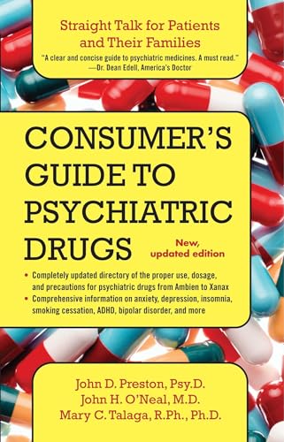 9781476787329: A Consumer's Guide to Psychiatric Drugs: Straight Talk for Patients and Their Families