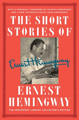 Stock image for The Short Stories of Ernest Hemingway: The Hemingway Library Collector's Edition for sale by Housing Works Online Bookstore