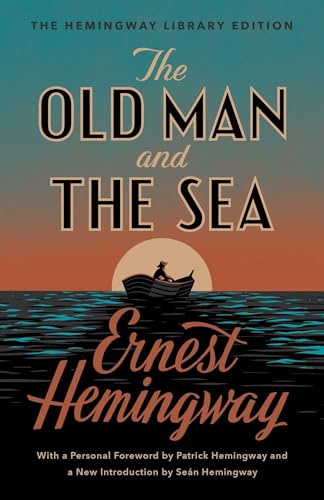 Stock image for The Old Man and the Sea: The Hemingway Library Edition for sale by GF Books, Inc.