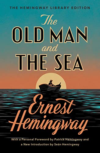 Beispielbild fr The Old Man and the Sea: The Hemingway Library Edition zum Verkauf von Goodwill Books
