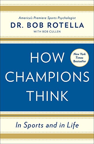 Beispielbild fr How Champions Think: In Sports and in Life zum Verkauf von ThriftBooks-Atlanta