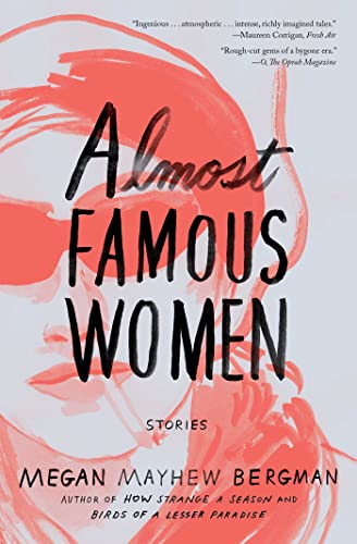 Imagen de archivo de Almost Famous Women Stories a la venta por SecondSale