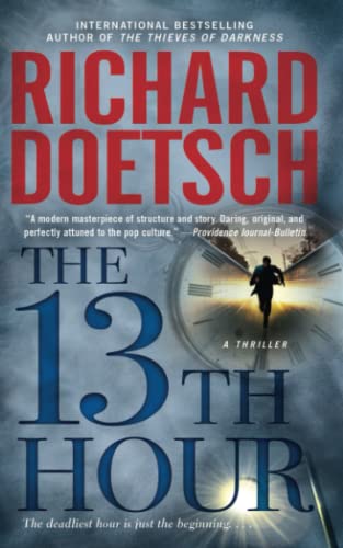 Stock image for The 13th Hour: A Thriller for sale by Hawking Books