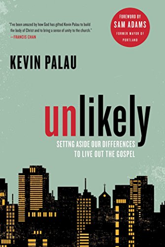 9781476789446: Unlikely: Setting Aside Our Differences to Live Out the Gospel