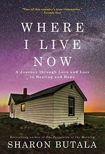 Imagen de archivo de Where I Live Now: A Journey through Love and Loss to Healing and Hope a la venta por Zoom Books Company