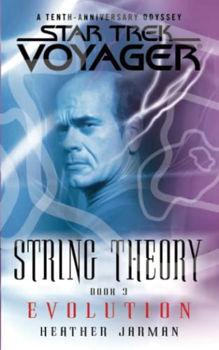 9781476791227: Star Trek: Voyager: String Theory #3: Evolution: Evolution