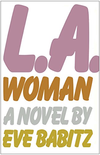 Stock image for L.A. Woman for sale by Books Unplugged