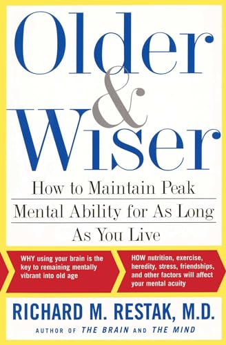 Stock image for OLDER AND WISER How to Maintain Peak Mental Ability for as Long as You Live for sale by PBShop.store US