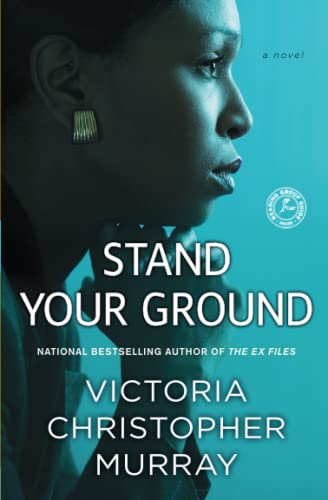 Imagen de archivo de Stand Your Ground: A Novel a la venta por SecondSale