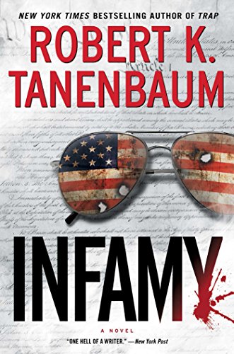 Beispielbild fr Infamy (28) (A Butch Karp-Marlene Ciampi Thriller) zum Verkauf von Wonder Book