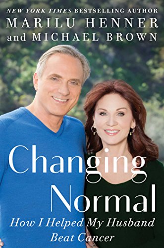 Beispielbild fr Changing Normal : How I Helped My Husband Beat Cancer zum Verkauf von Better World Books