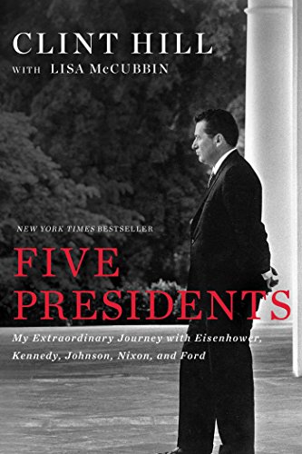 Beispielbild fr Five Presidents: My Extraordinary Journey with Eisenhower, Kennedy, Johnson, Nixon, and Ford zum Verkauf von Wonder Book