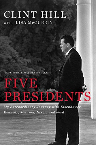 Beispielbild fr Five Presidents : My Extraordinary Journey with Eisenhower, Kennedy, Johnson, Nixon, and Ford zum Verkauf von Better World Books