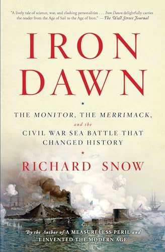 9781476794198: Iron Dawn: The Monitor, the Merrimack, and the Civil War Sea Battle That Changed History