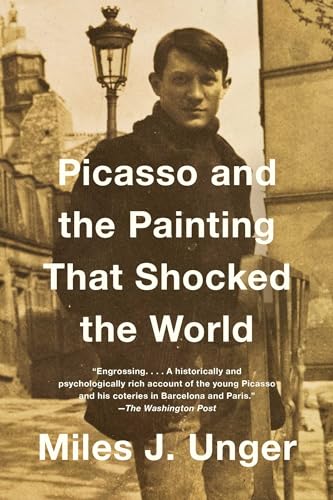 Beispielbild fr Picasso and the Painting That Shocked the World zum Verkauf von Irish Booksellers