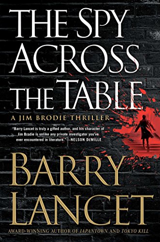 9781476794914: The Spy Across the Table, Volume 4 (Jim Brodie Thriller)